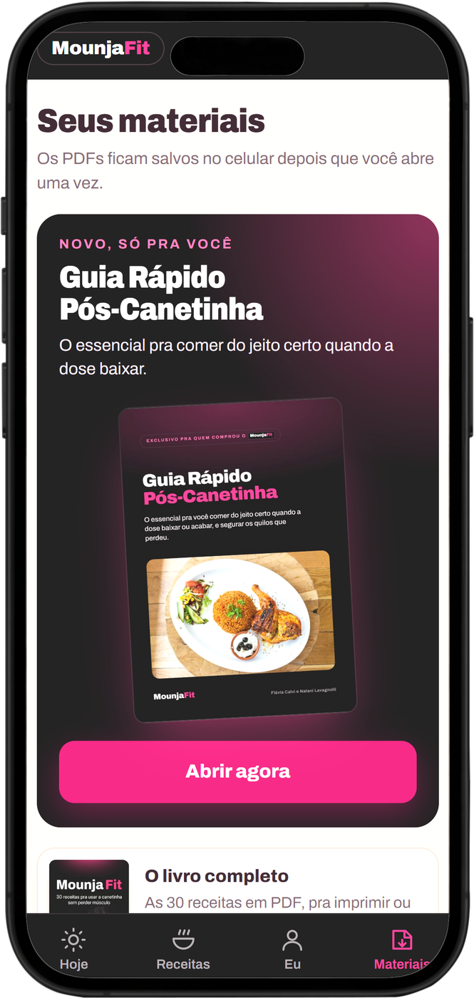 App MounjaFit no iPhone com o Guia Rápido Pós-Canetinha em destaque